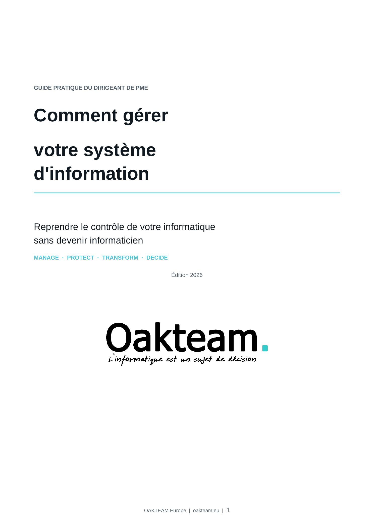 Couverture du guide OAKTEAM Comment gérer votre système d’information, édition 2026